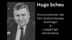 CDU-Kreisverband Waldshut trauert um Hugo Scheu